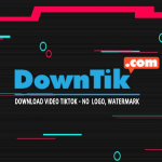 DownTik.com – Công cụ tải video Tiktok online miễn phí thịnh hành